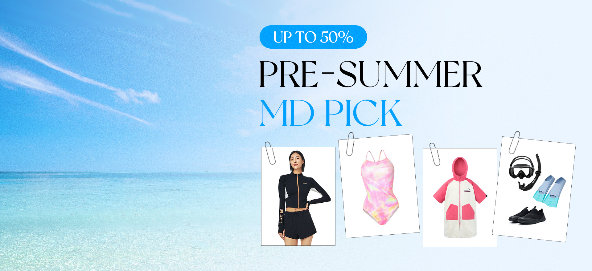 성큼 다가온 여름 맞이<br>MD PICK! 최대 50% 할인